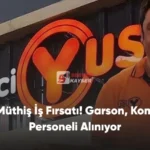 Kayseri’de Müthiş İş Fırsatı! Garson, Komi ve Mutfak Personeli Alınıyor